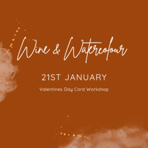 Wine & Watercolour 21st January
